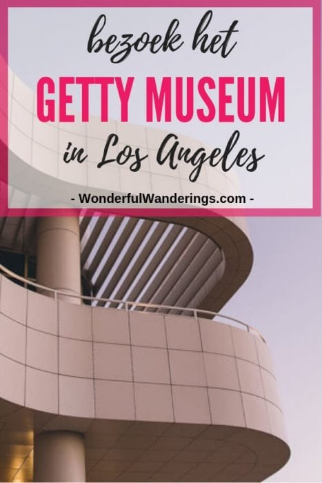 getty museum los angeles bezoeken