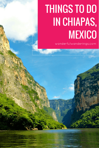 top things to do in chiapas mexico