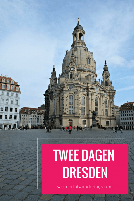 Een praktische planning voor 1, 2, of 3 dagen in Dresden Duitsland