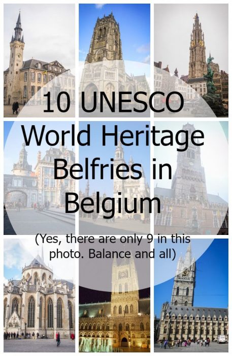 The Belfries of Belgium are all UNESCO World Heritage sites in Belgium and worth a visit. here are 10 to check out