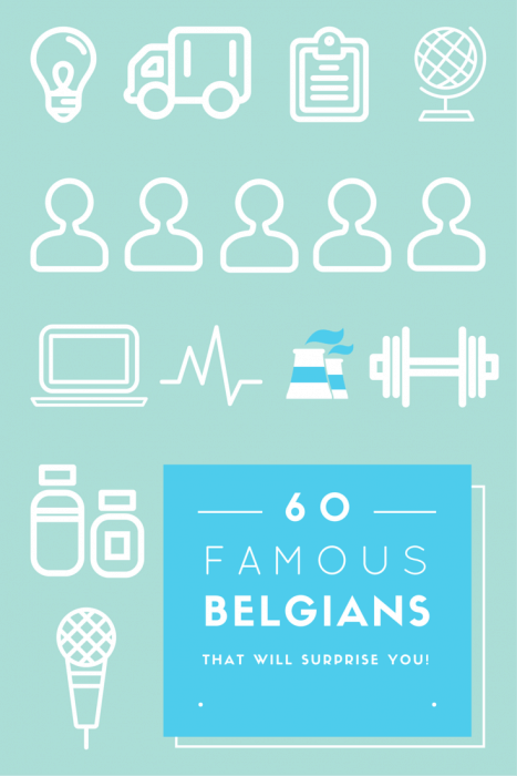 A list full of famous Belgians. Click to get to know them
