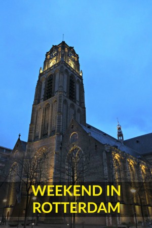 what to do in Rotterdam in a weekend