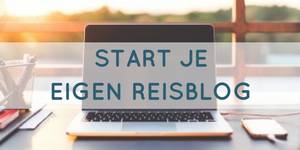 start een reisblog