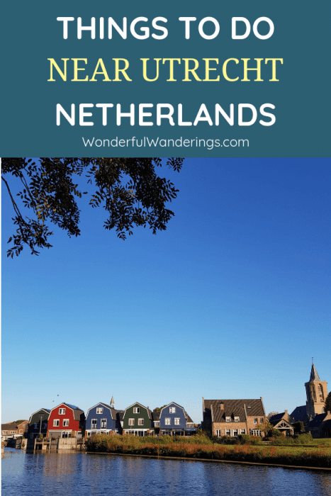 Looking for fun things to do in Utrecht province? Check this post with day trips to places like Amersfoort, Woerden, Spakenburg and Castle De Haar.