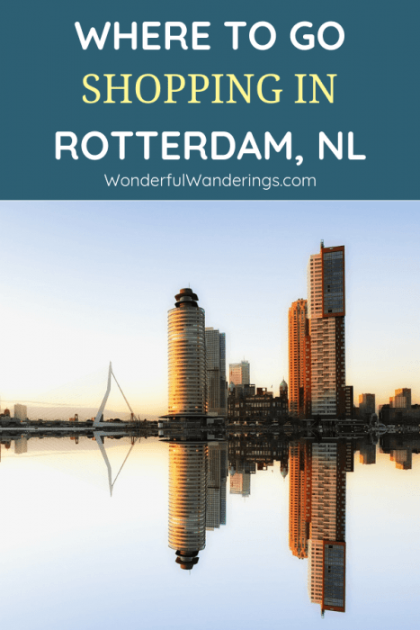 Shopping is one of the things to do in Rotterdam in the Netherlands. Click to get tips on thé shopping hotspots in the city
