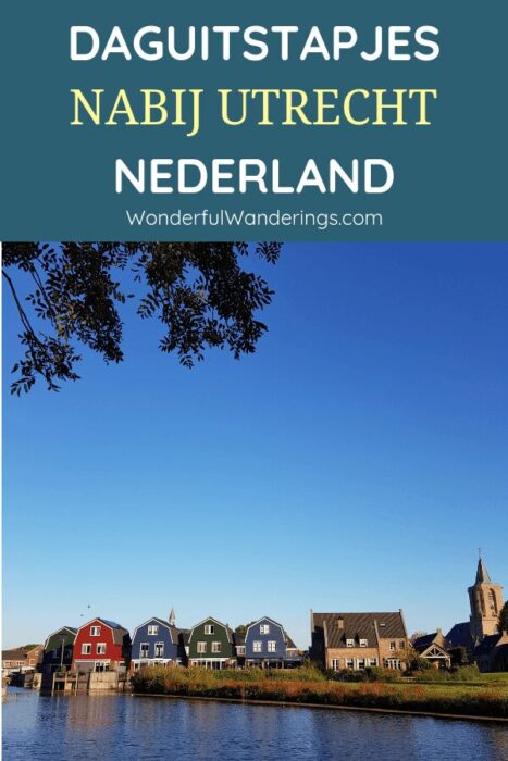Op zoek naar uitjes in provincie Utrecht? Lees deze post met tips voor o.a. Amersfoort, Woerden, Spakenburg en Kasteel De Haar.