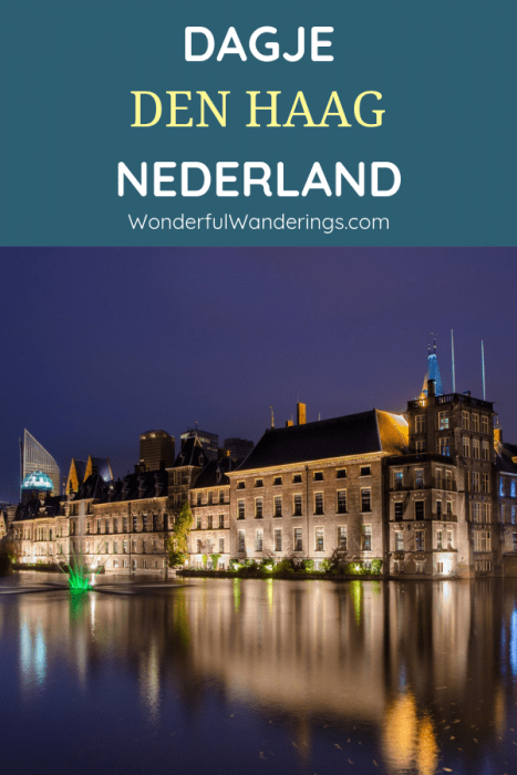 Plan je een citytrip Den Haag en Scheveningen? Check deze hotspots, restaurant tips en bezienswaardigheden!