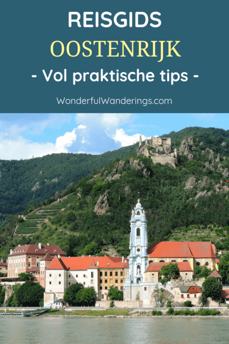 Een praktische gids bomvol informatie om je reis naar Oostenrijk mee te plannen