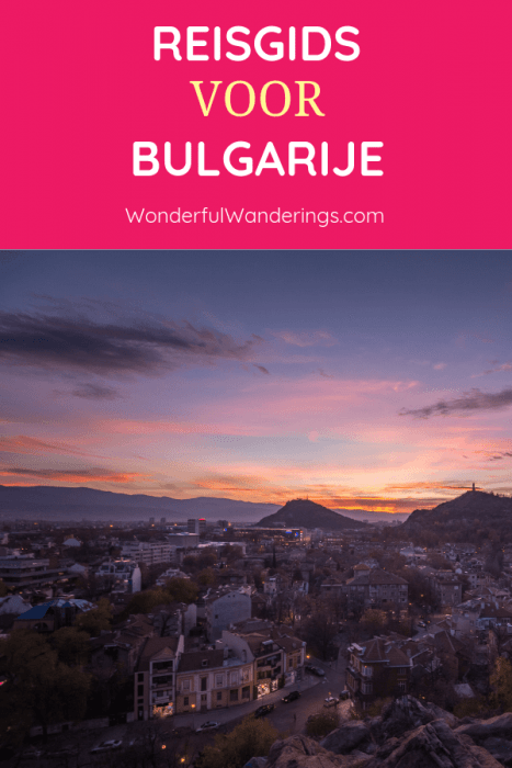 Een praktische gids bomvol informatie om je reis naar Bulgarije mee te plannen