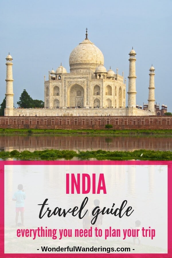 India Holidays Guide - everything to plan your trip