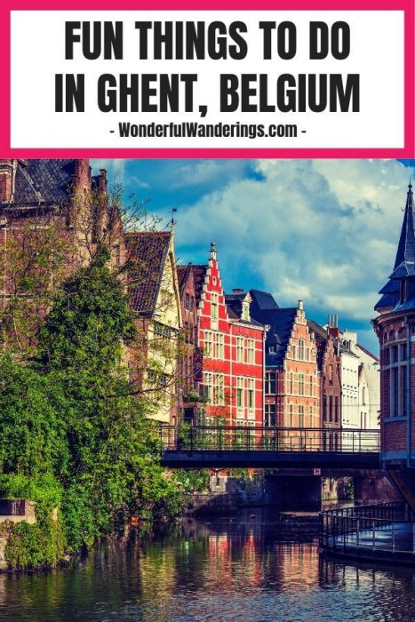 fun things to do in ghent belgium