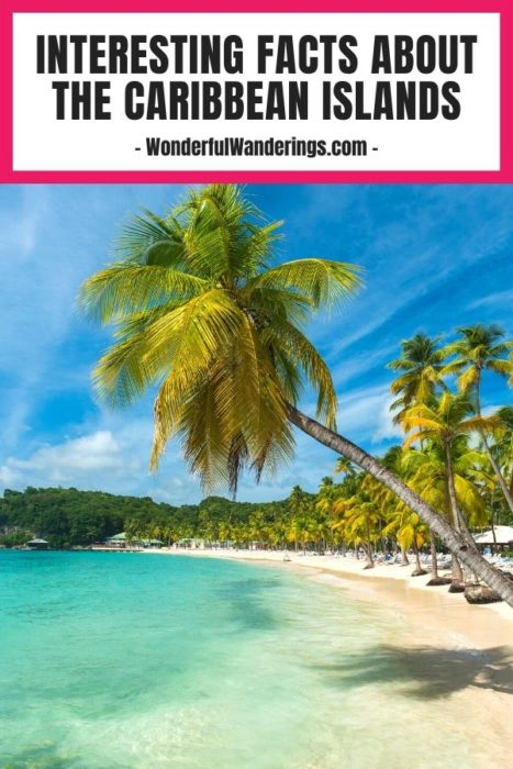 interesting facts caribbean islands