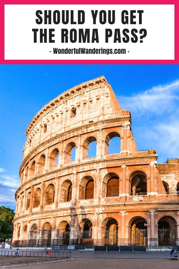 is-the-roma-pass-worth-it-pros-cons-tips-on-using-it