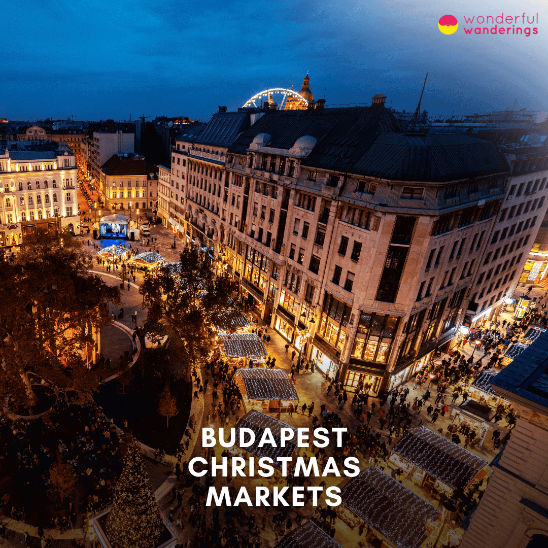 Budapest Christmas Market Dates 2025 Freida Florinda