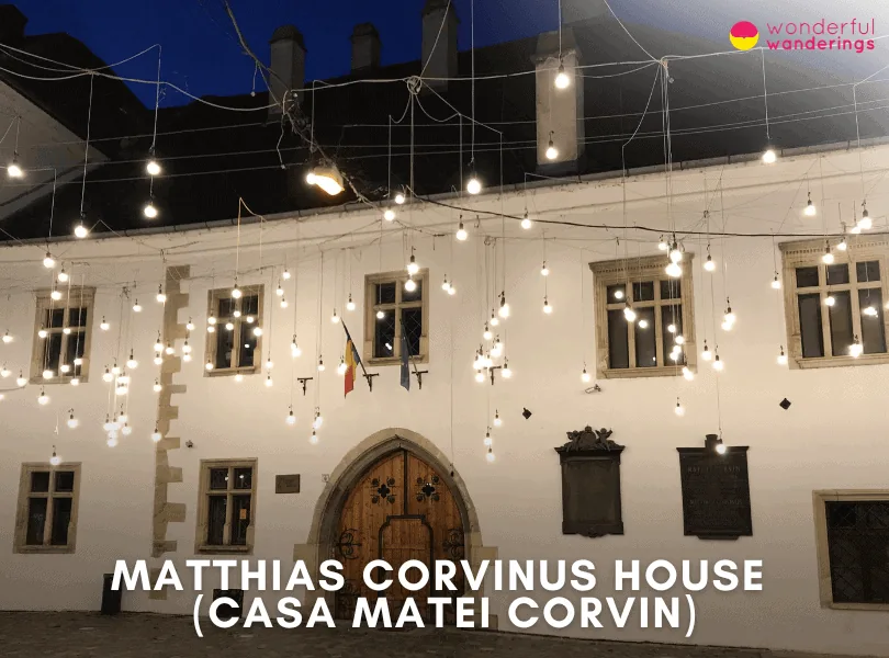 Matthias Corvinus House (Casa Matei Corvin)
