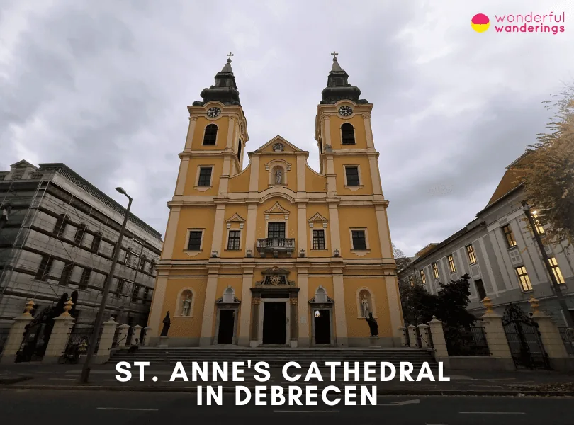 St. Anne's Cathedral in Debrecen