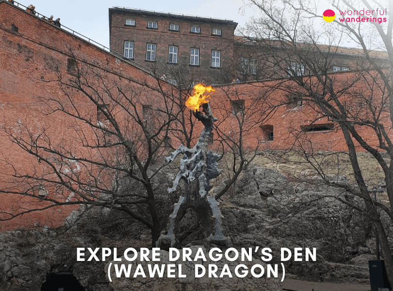 Dragon’s Den (Wawel Dragon)