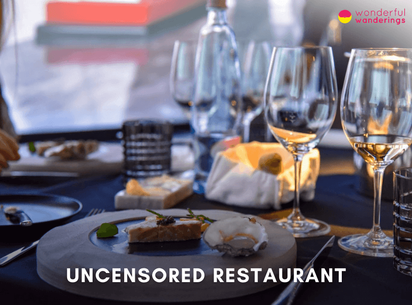 UNCENSORED Restaurant