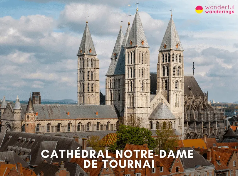 Cathédral Notre-Dame de Tournai