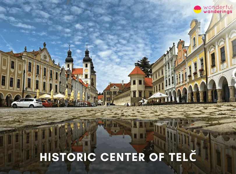 Historic Center of Telč