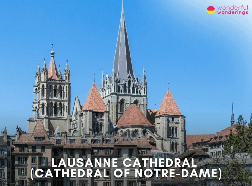 Lausanne Cathedral (Cathedral of Notre-Dame)