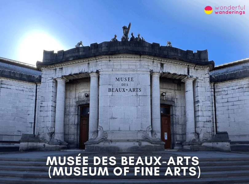 Musée des Beaux-Arts (Museum of Fine Arts)
