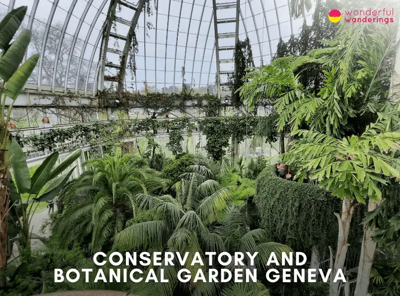 onservatory and Botanical Garden Geneva