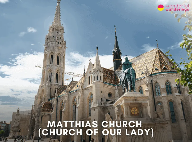Matthias Church (Church of Our Lady)