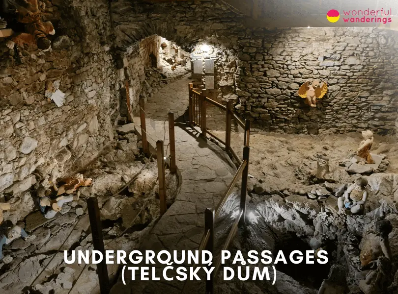 Underground Passages (Telčský dům)