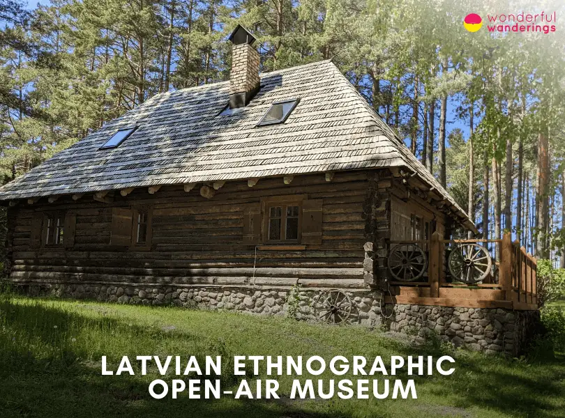 Latvian Ethnographic Open-Air Museum
