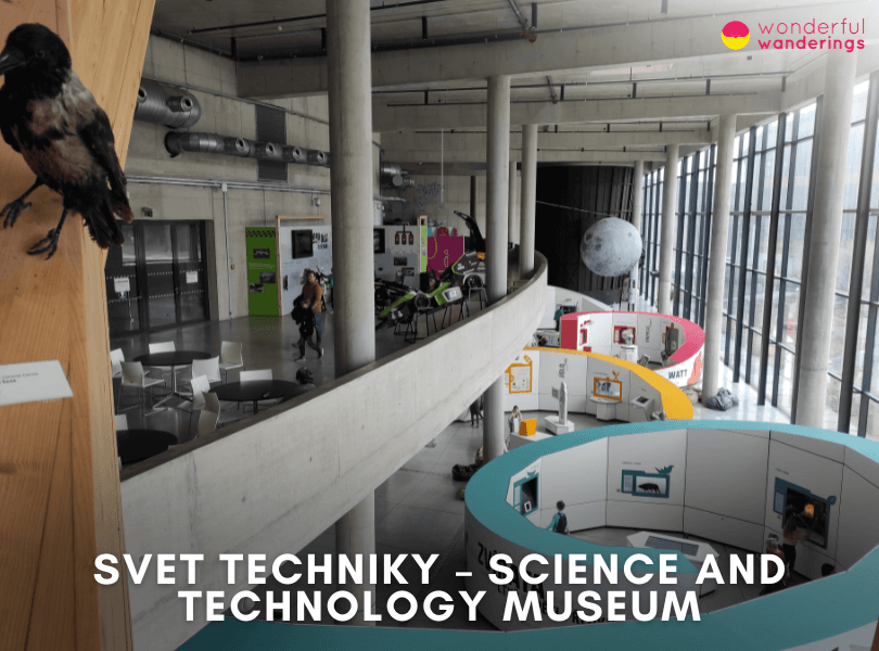 Svet Techniky – Science and Technology Museum