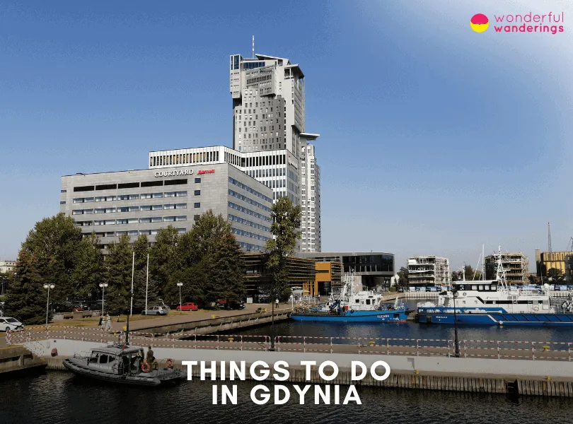 Best Things To Do in Gdynia