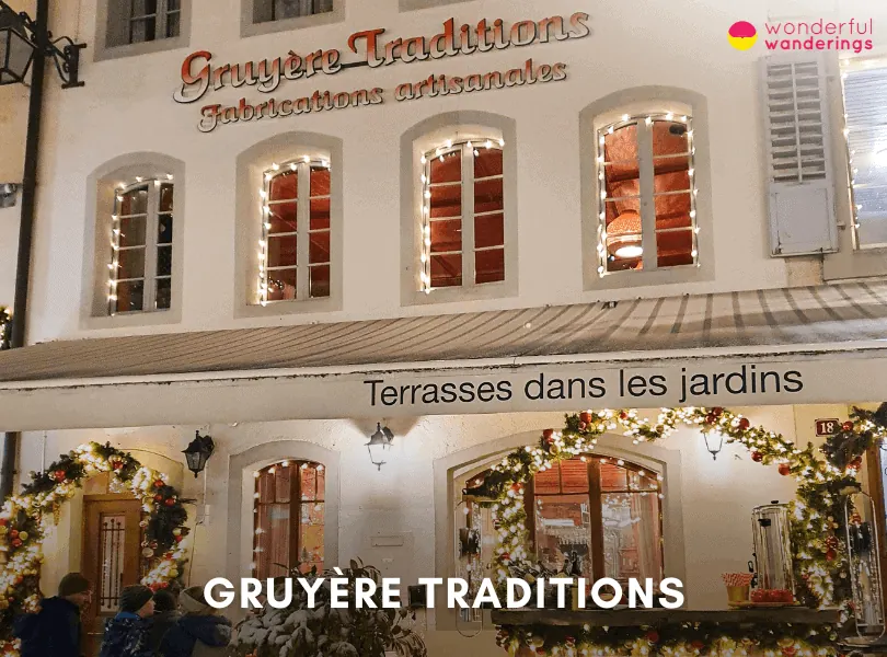 Gruyère Traditions