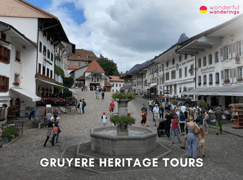 Gruyere Heritage Tours