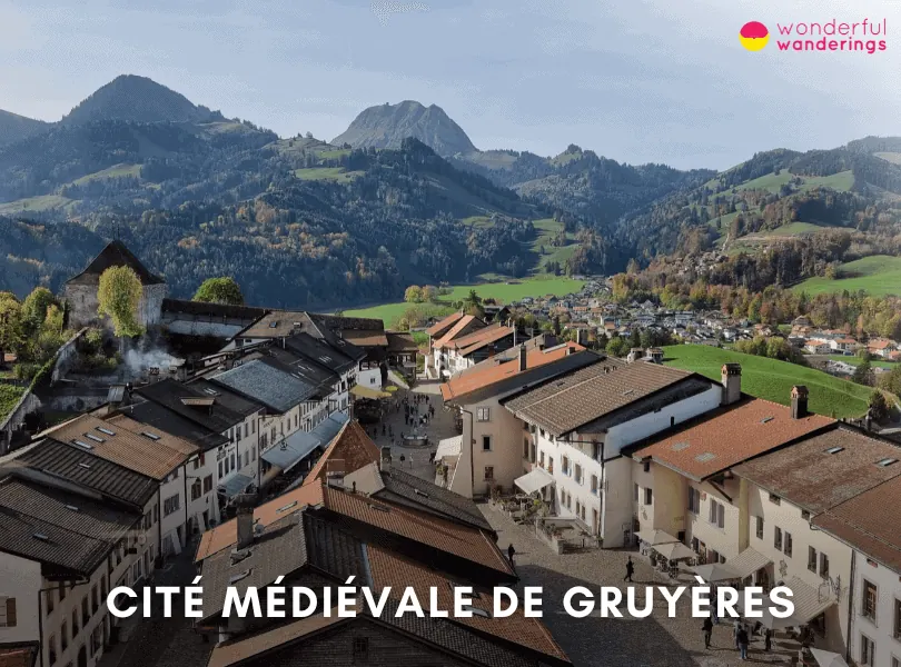 Cité Médiévale de Gruyères