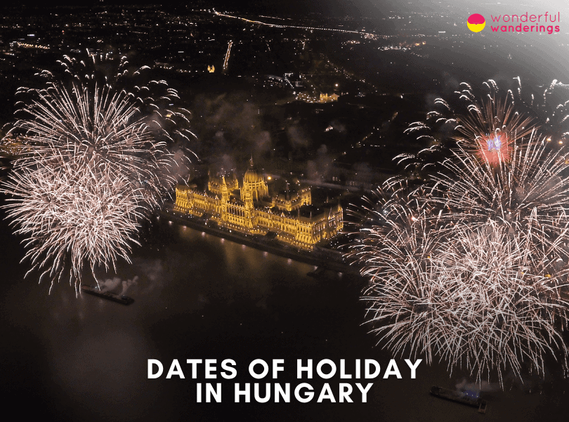 Dates of Holidays in Hungary 2024 [Annually updated]