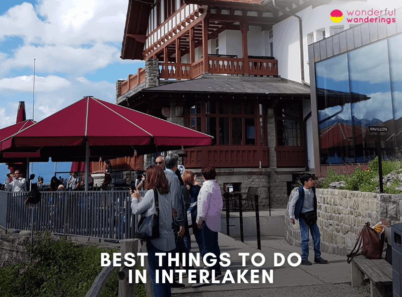 Interlaken Best Things to Do
