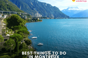 Montreux Best Things to Do