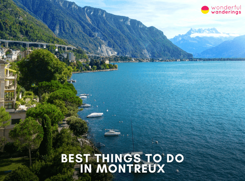 Montreux Best Things to Do