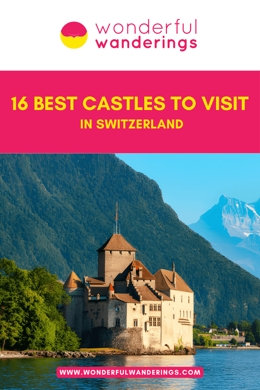 Switzerland Best Castles Pinterest image