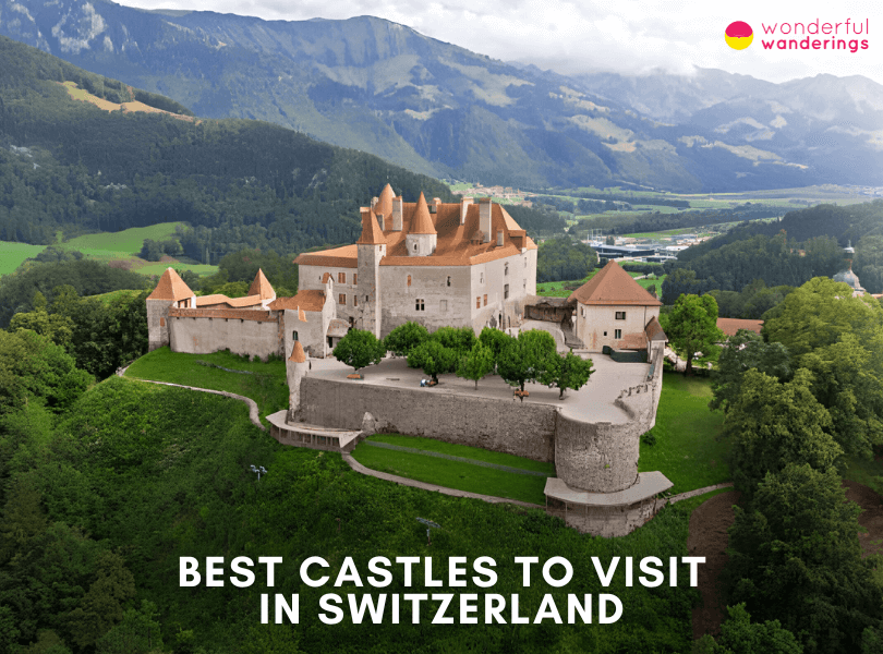 Switzerland Best Castles