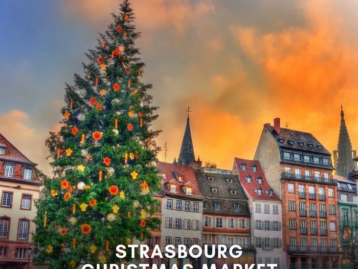 Strasbourg Christmas Market 2026-2027: Dates & Markets 2